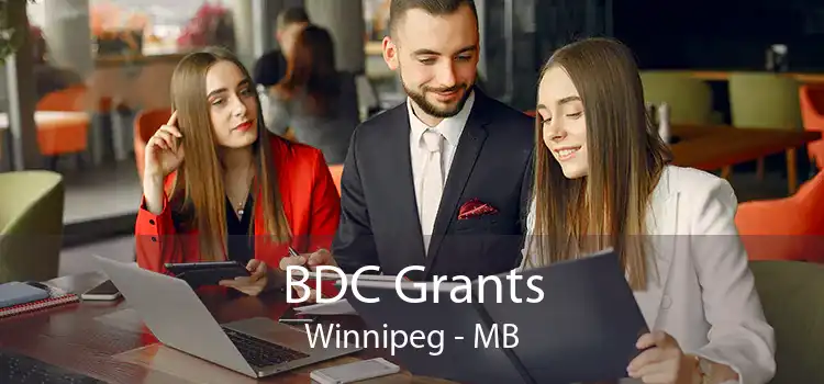 BDC Grants Winnipeg - MB